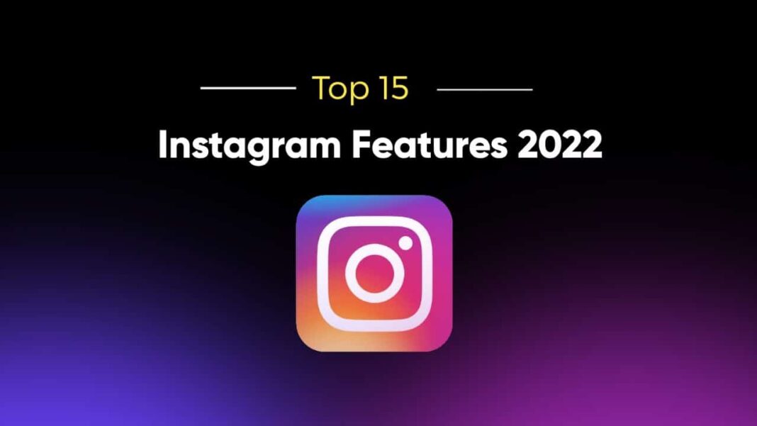 Top 15 Instagram most useful features
